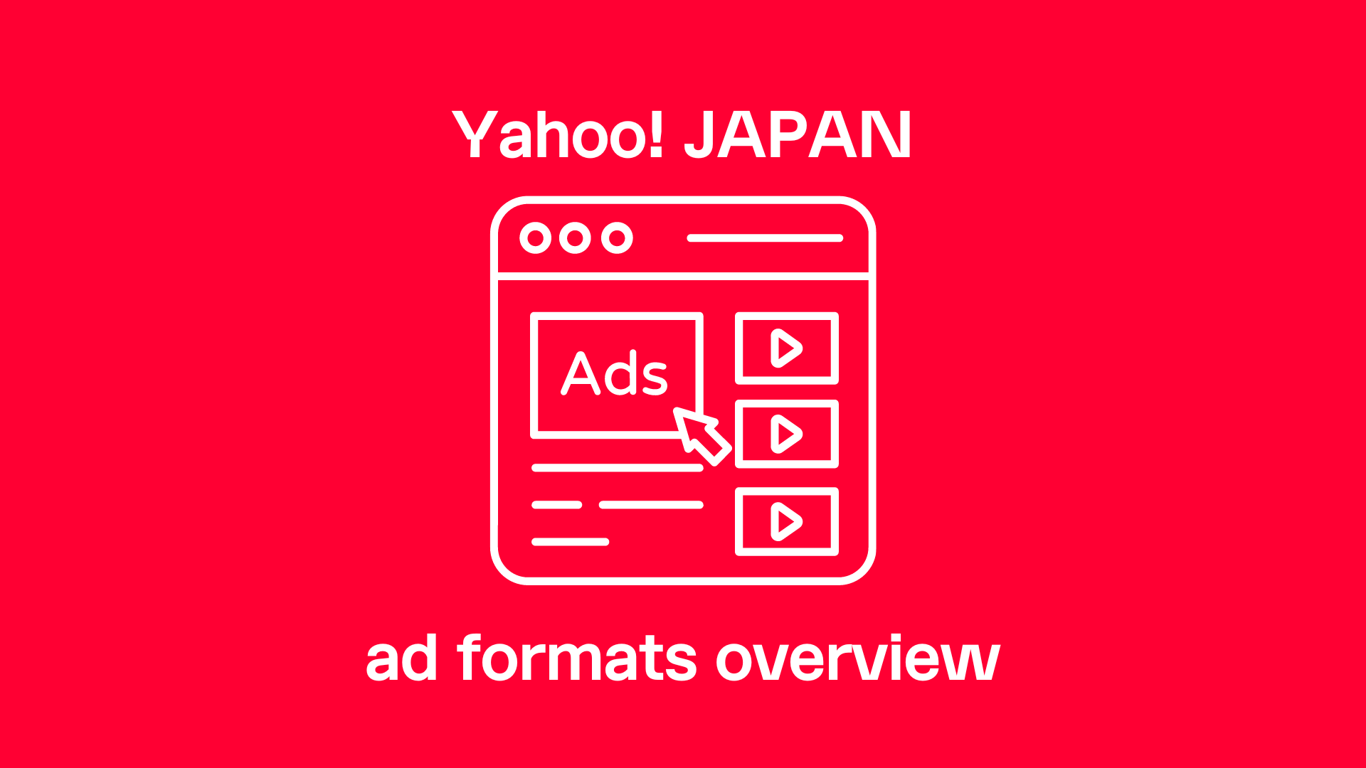 Yahoo! JAPAN Ad Formats