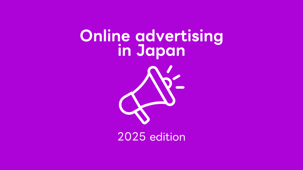 Online advertising in Japan: 2025 edition